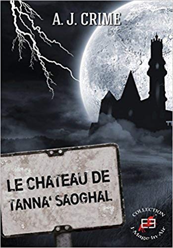 Le château de Tanna\'Saoghal
