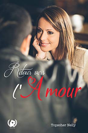 Retour vers l\'amour- Romance